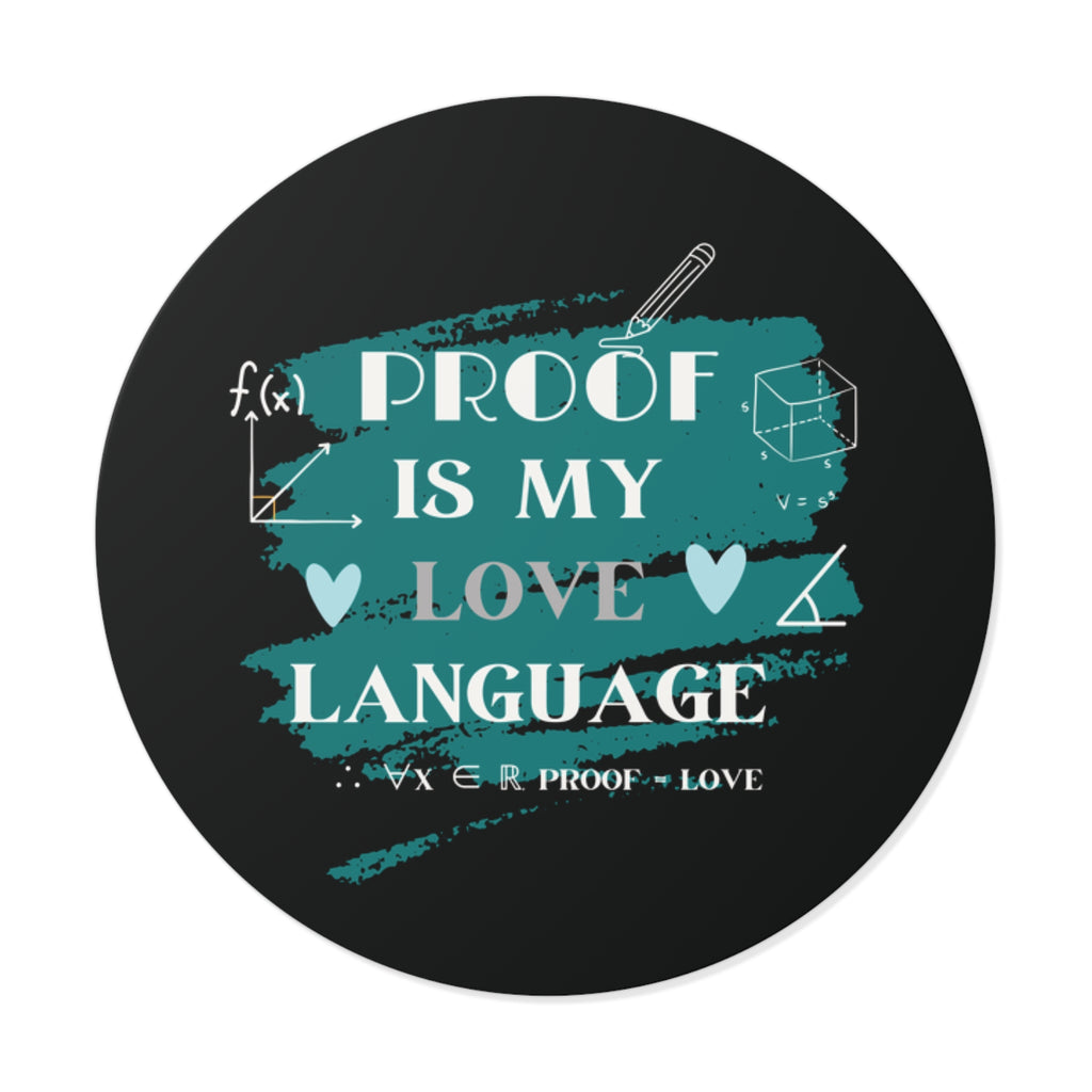 math stickers, Proof Is My Love Language Stickers, Cute Math Stickers, Vinyl Stickers for Students, Gifts for Math Lovers, Back to School