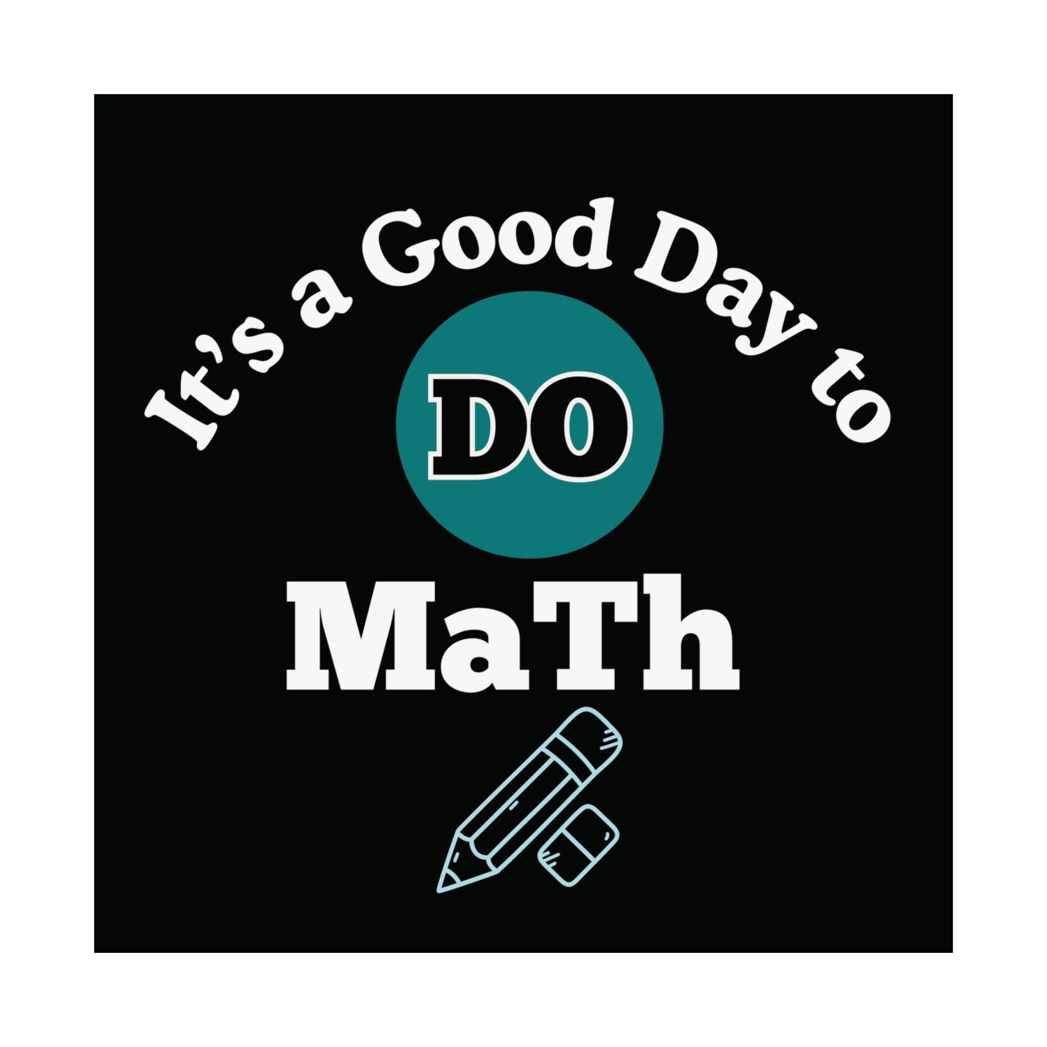 Math Poster, Math Motivational Satin Poster | Classroom Decor, Educational Gift, Study Inspiration, Teacher Gift, Math Lover Decor