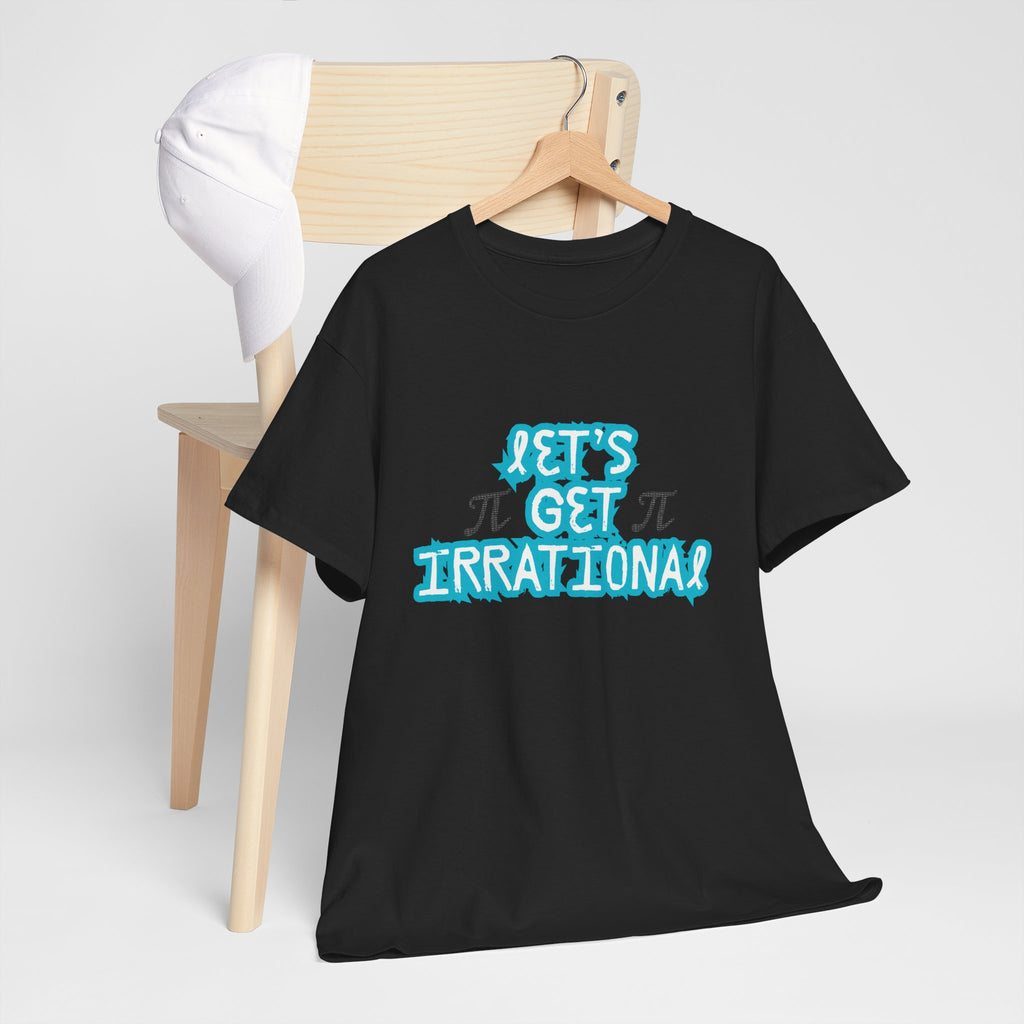 Let's Get Irrational Cotton Tee - Fun Math Shirt, Gift for Math Lovers, Pi T-Shirt, Pi Day T-Shirt, Pi Day Celebration, Funny Pi Shirt,