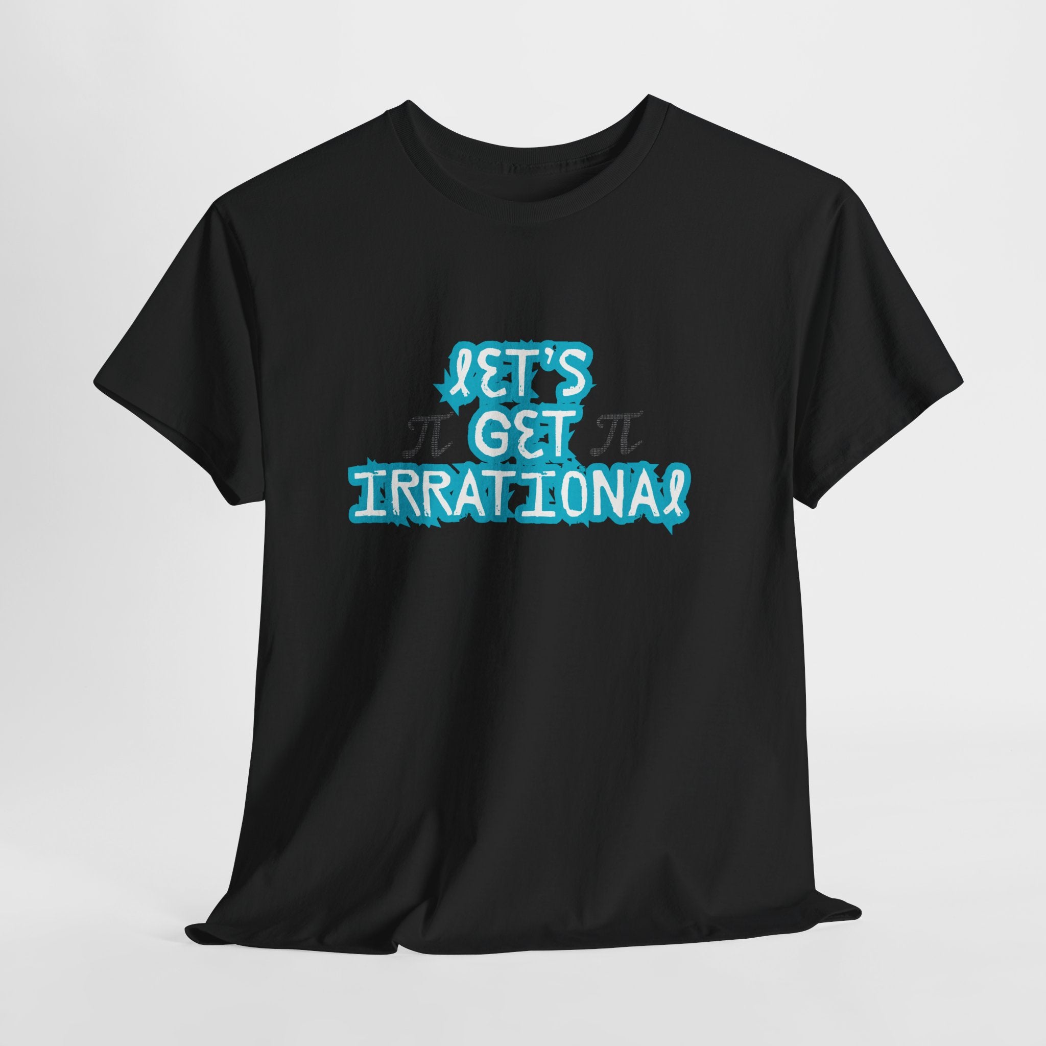 Let's Get Irrational Cotton Tee - Fun Math Shirt, Gift for Math Lovers, Pi T-Shirt, Pi Day T-Shirt, Pi Day Celebration, Funny Pi Shirt,